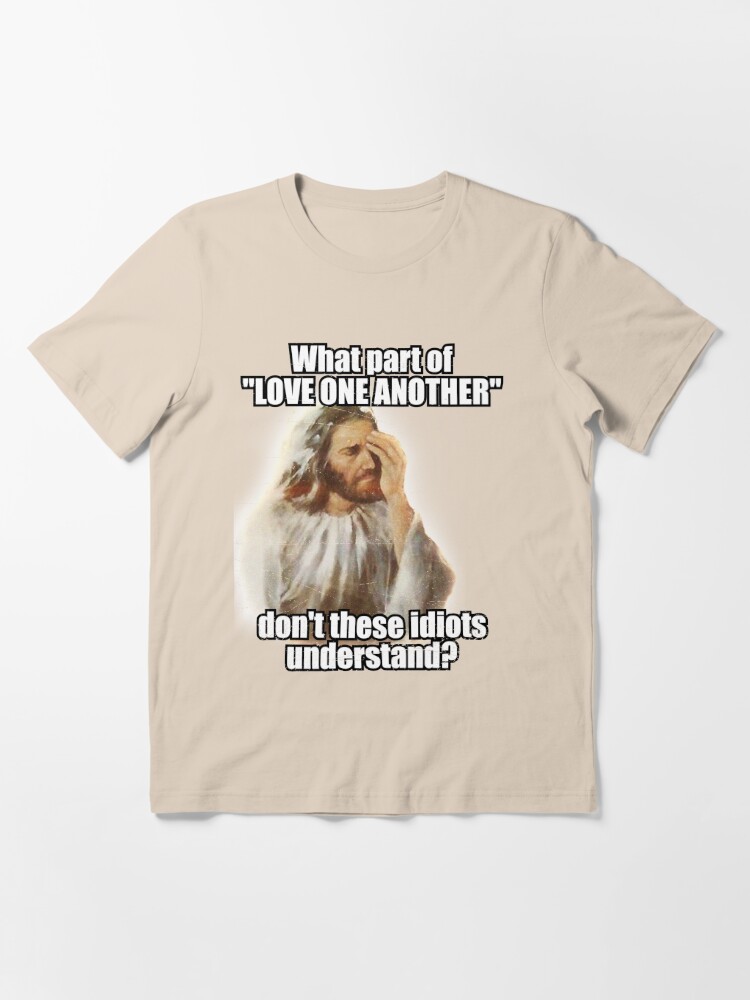 Facepalm Jesus Meme Du Machst Jesus Traurig T Shirt Von T Shatsuclub Redbubble