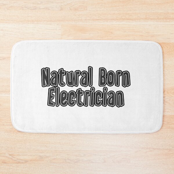 Item preview, Natural Born Electrician designed and sold by iamhewho.