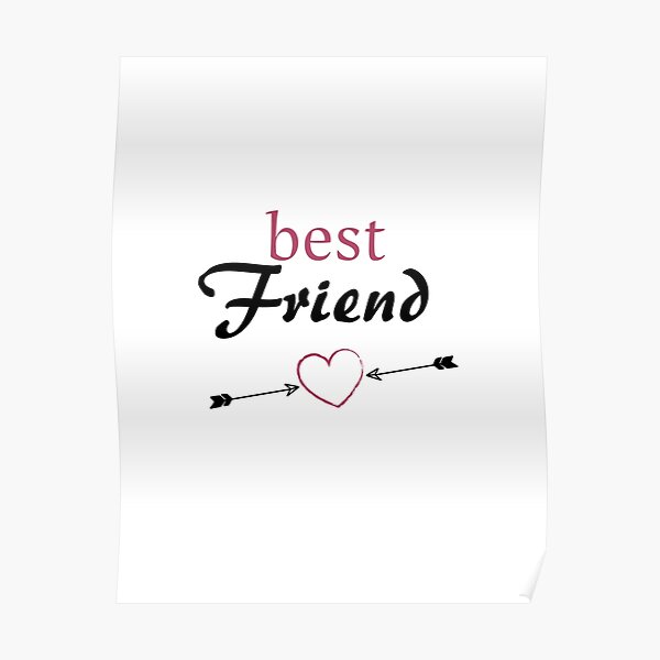 best-friend-poster-for-sale-by-ouma2000-redbubble