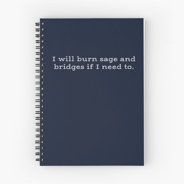 Item preview, I will burn sage and bridges if I need to shirt designed and sold by julexy.