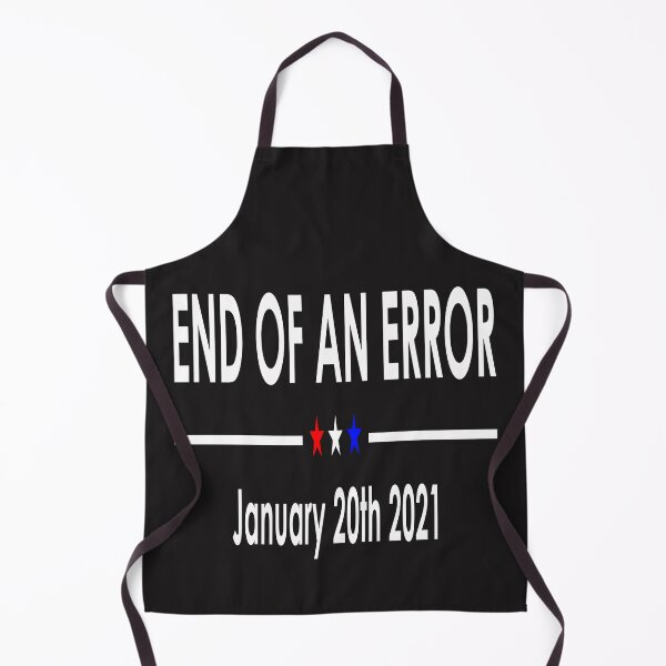 Item preview, End Of An Error January 20th 2021 designed and sold by mydesigns15.