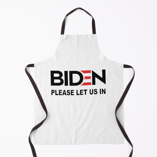 Item preview, Biden Please Let Us In  designed and sold by TwistedTeeCo.