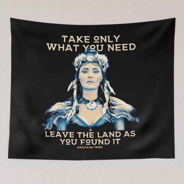 Item preview, Take Only What you Need, Native American, Arapaho Tribe Proverb designed and sold by Proverbial Wisdom Design.