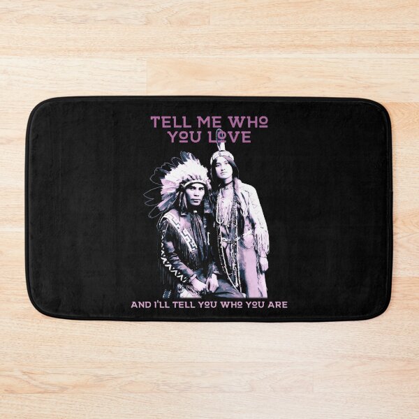 Item preview, Tell Me Who You Love & I'll Tell You Who You Are, Native American Proverb designed and sold by Proverbial Wisdom Design.