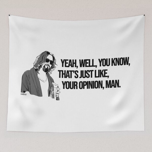 Item preview, The big lebowski, Your Opinion designed and sold by AsKartongs.