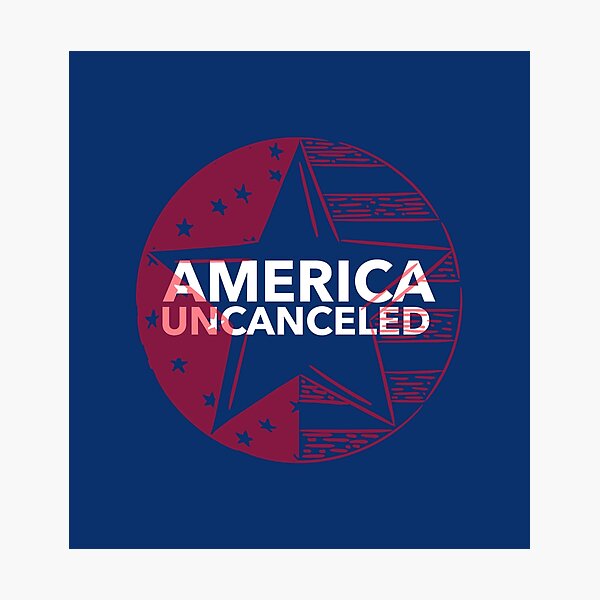 Item preview, America Uncanceled designed and sold by BlascoShop.