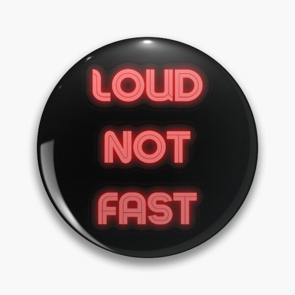 Item preview, loud not fast designed and sold by Izemiro.