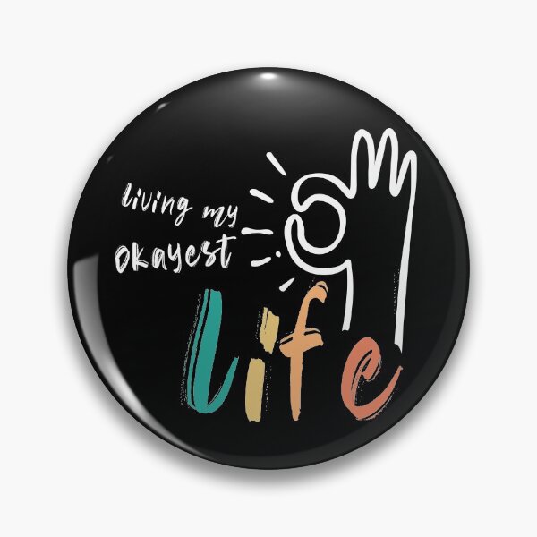 Item preview, Living My Okayest Life designed and sold by SurfolioPrints.