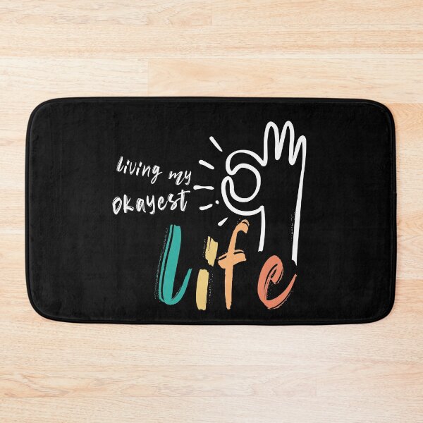 Item preview, Living My Okayest Life designed and sold by SurfolioPrints.