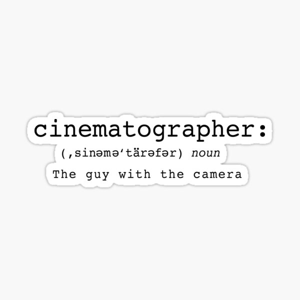 Item preview, Cinematographer Definition designed and sold by Jordan Ramitt.