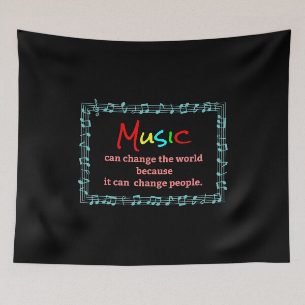 Item preview, Beautiful music quote. Music can change the world because it can change people.  designed and sold by efenem.