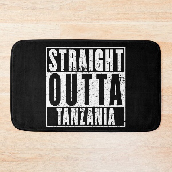 Item preview, Straight Outta Tanzania designed and sold by RandomStuffShop.