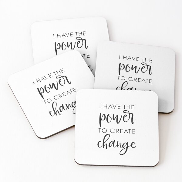Item preview, I have the power to create change designed and sold by lovelifeletter.