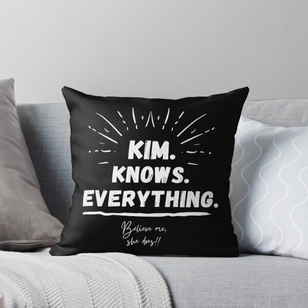 Item preview, Kim knows everything. Period. designed and sold by Tee702.