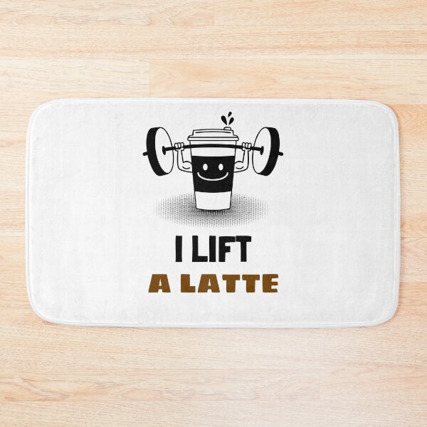 Item preview, I Lift A Latte designed and sold by Allyoudois.