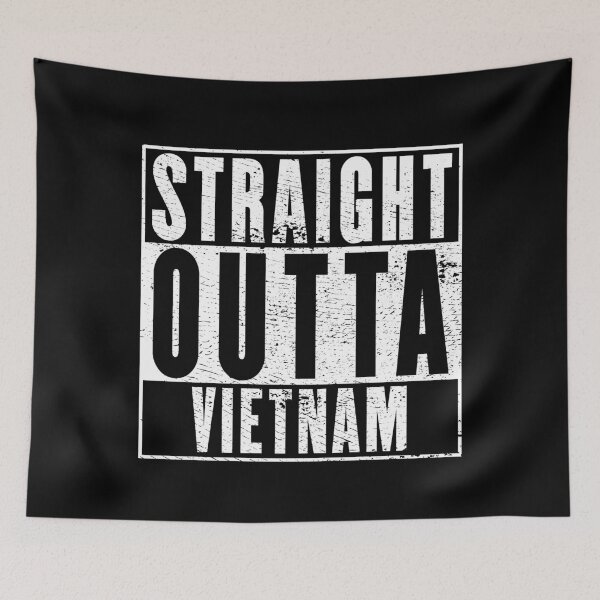 Item preview, Straight Outta Vietnam designed and sold by RandomStuffShop.