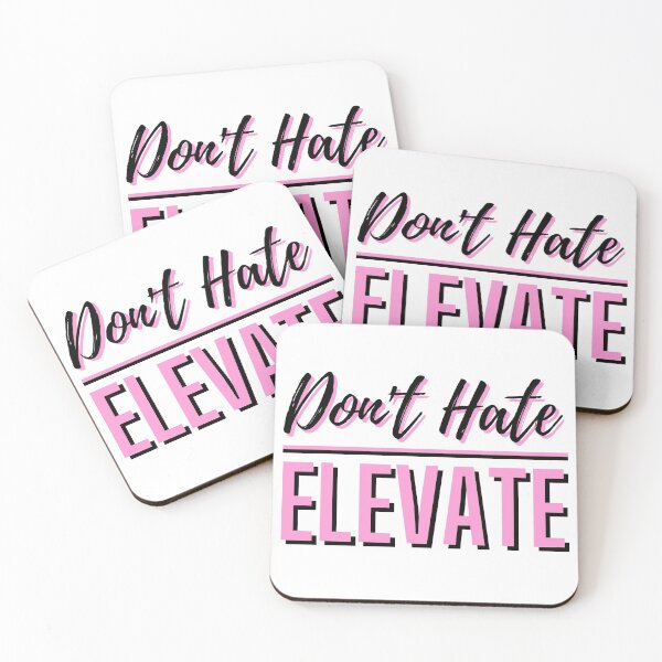 Item preview, Dont Hate Elevate designed and sold by ThreadsByCampion.