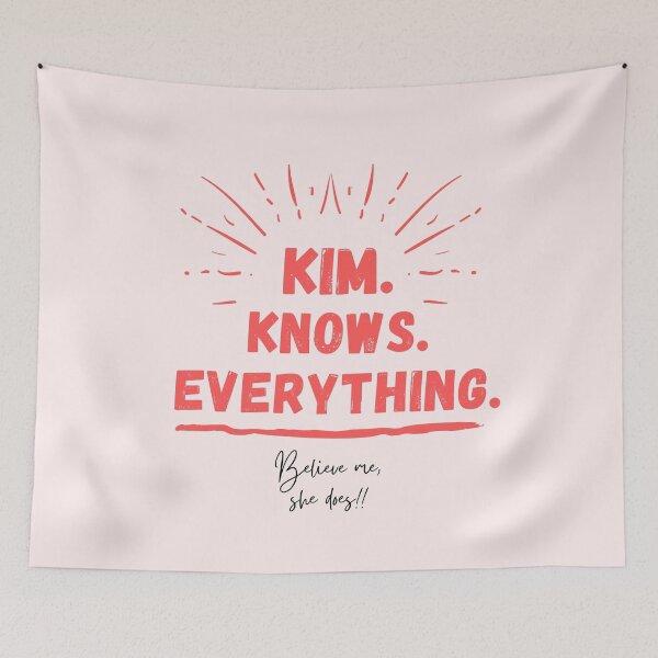Item preview, Kim knows everything. Period. designed and sold by Tee702.