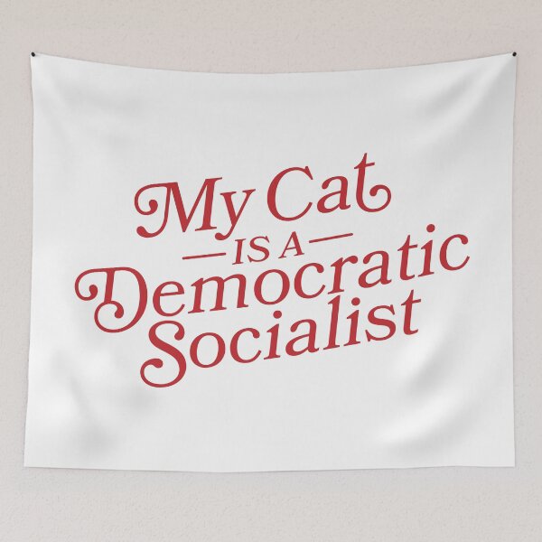 Item preview, My Cat is a Democratic Socialist designed and sold by MessyBestie.