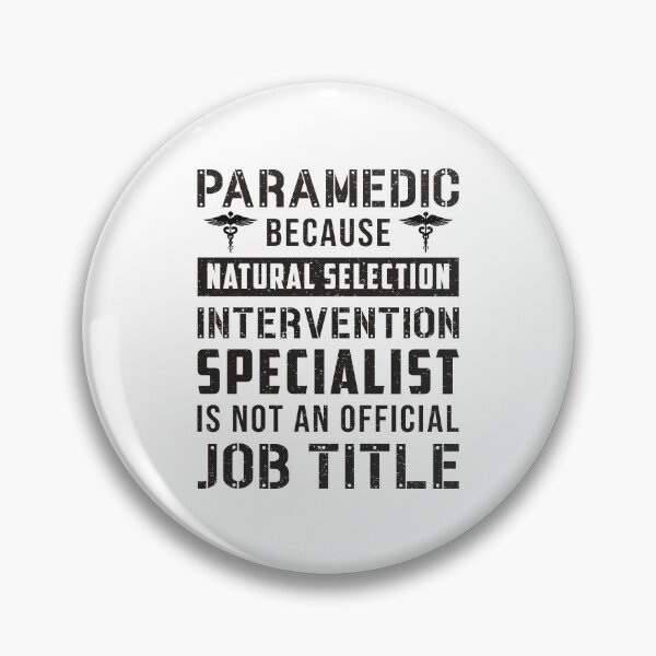 Item preview, Paramedic Because Natural Selection Ambulance EMT designed and sold by tshirtconcepts.