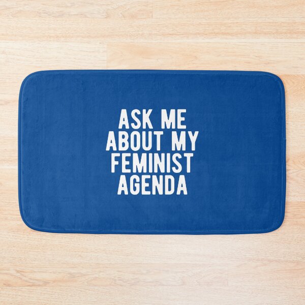 Item preview, Ask Me About My Feminist Agenda #4 designed and sold by SalahBlt.