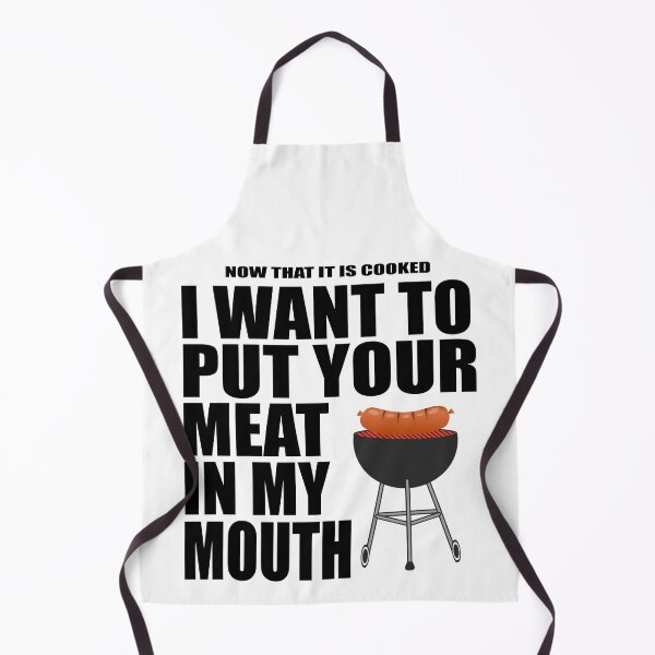 Item preview, I Want To Put Your Meat In My Mouth designed and sold by MoonsmileProd.