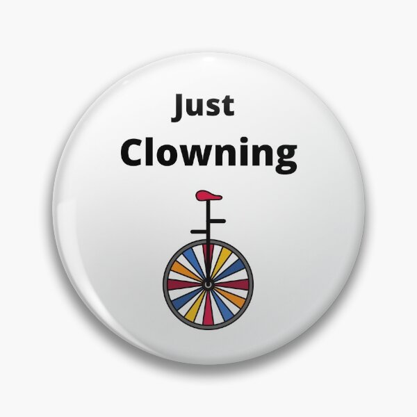 Item preview, JUST CLOWNING designed and sold by BOSSERY.