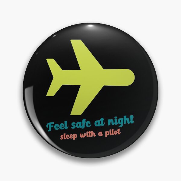 Item preview, Fly Safe At Night Sleep With A Pilot designed and sold by D1mon.