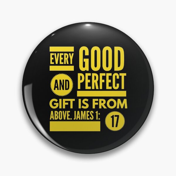 Item preview, Every Good And Perfect Gift Is From Above. designed and sold by Pixelcraftsmith.