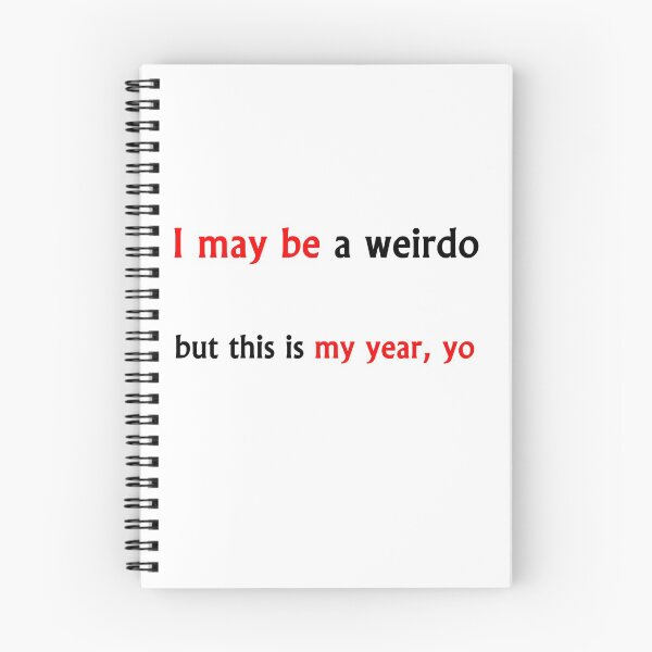 Item preview, May be a weirdo but this is my year designed and sold by Beloled.