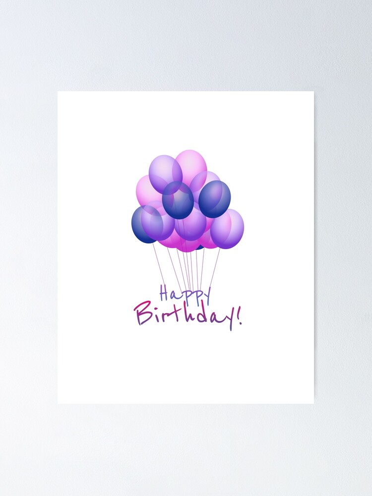 Happy Birthday with purple balloons  Poster for Sale by yul4ik80