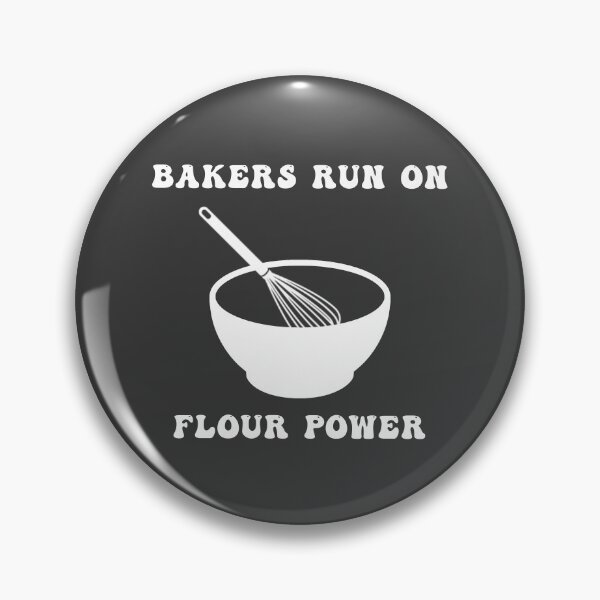 Item preview, Bakers run on flour power designed and sold by LPDesignsUK.