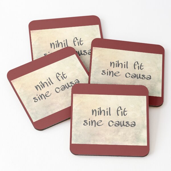 Item preview, Nothing happens without a reason, Latin wisdom, nihil fit sine causa designed and sold by Pelikancrazy.