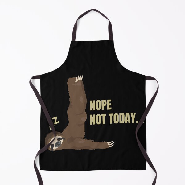 Item preview, Nope Not Today Sloth Funny designed and sold by StarByAsem.