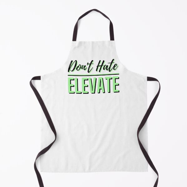Item preview, Dont Hate Elevate 3 designed and sold by ThreadsByCampion.