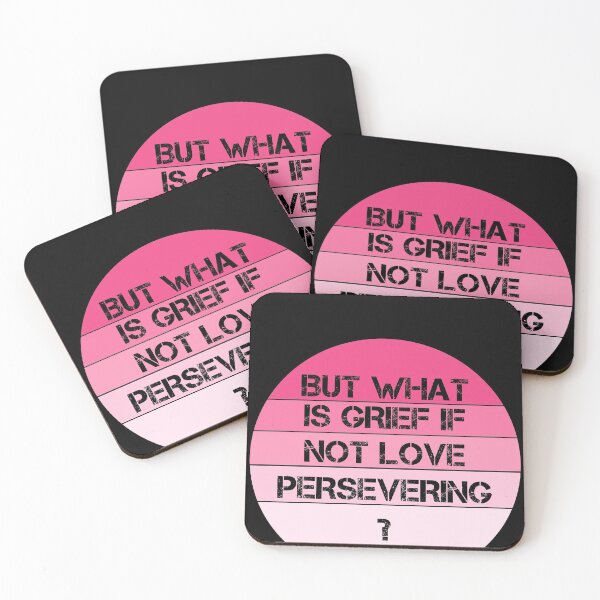 Item preview, But what is grief if not love persevering designed and sold by odrito.
