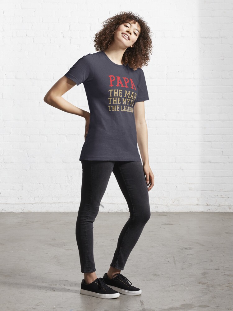 Alternate view of Papa - The Man, The Myth, The Legend Essential T-Shirt