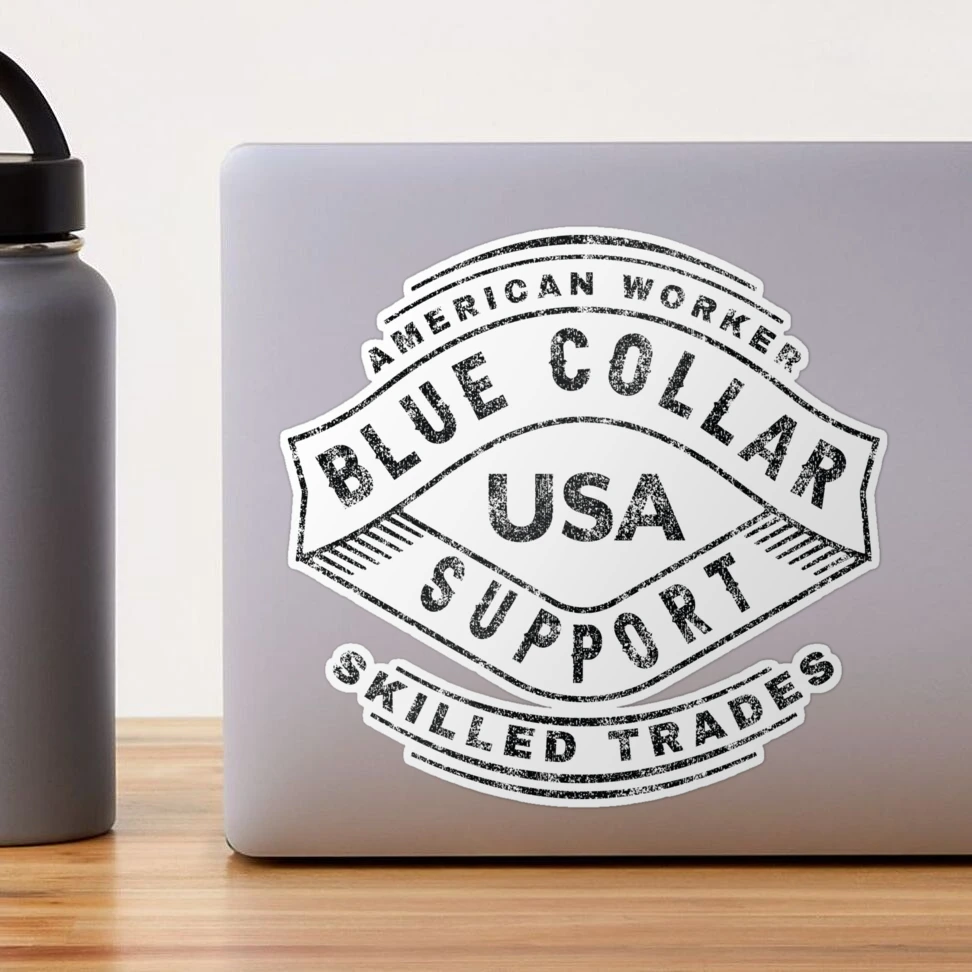 Blue Collar Support USA (black) Sticker for Sale by ColdCityDesign