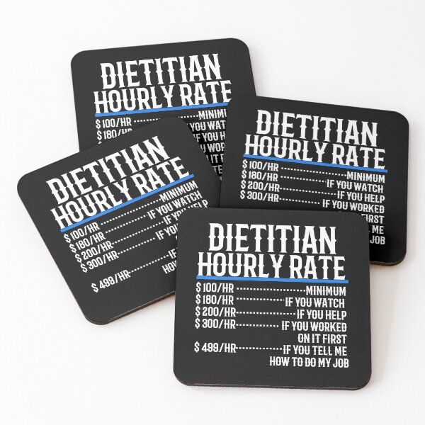 Item preview, Dietitian Hourly Rate designed and sold by TeesYouWant.