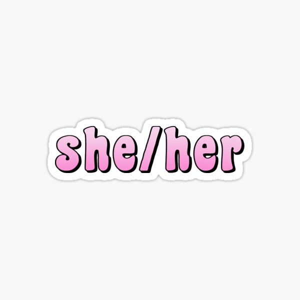 Sheher Pronoun Sticker Stickers Labels And Tags Paper And Party Supplies Pe 3177