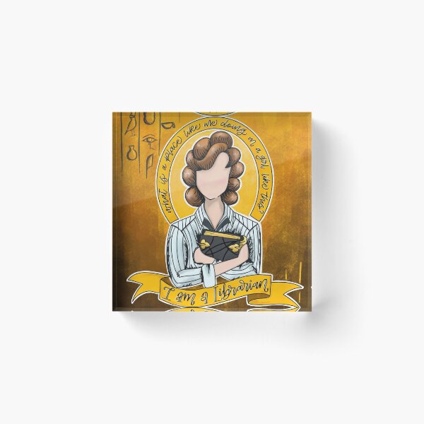 I Am A Librarian Acrylic Block