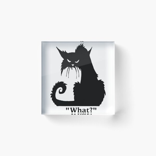 Item preview, Angry Black Cat What? - Funny Black Cat designed and sold by cxytees.