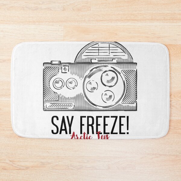 Item preview, Say Freeze! designed and sold by Arctic-Teeshop.