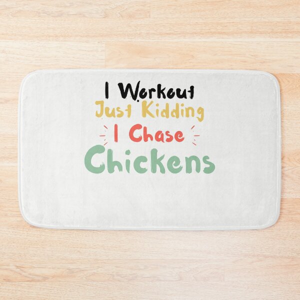 Item preview, I Workout Just Kidding I Chase Chickens designed and sold by walidsam07.
