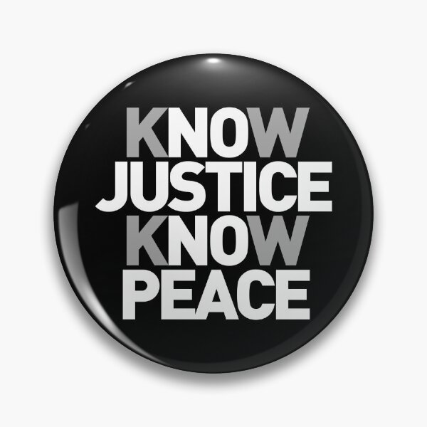 Item preview, Know Justice Know Peace - No Justice No Peace designed and sold by little-mars.