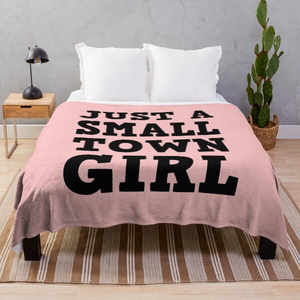 Item preview, Just a small town girl designed and sold by Piztees.