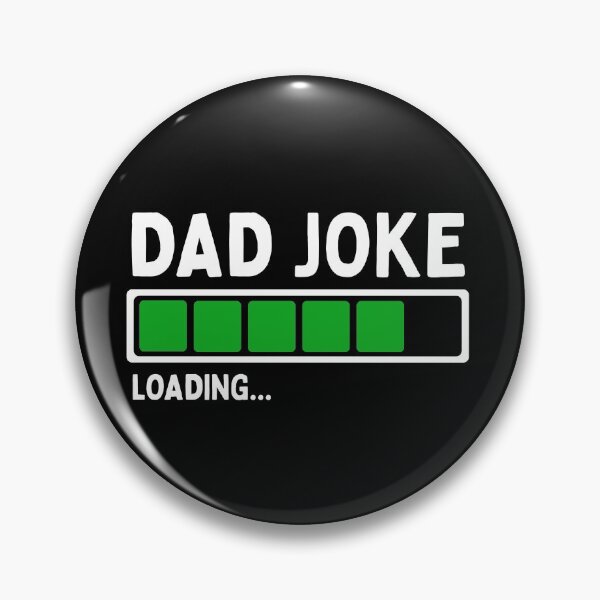 Item preview, Dad Joke Loading designed and sold by FuntasticDez.