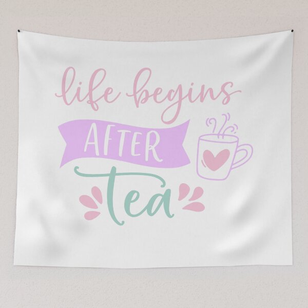 Item preview, Life Begins After Tea designed and sold by Dollfacedesign.