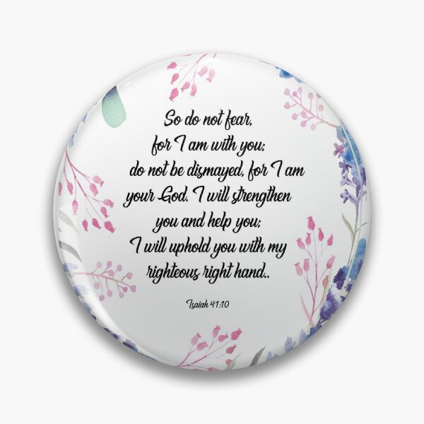 Item preview, Bible verse Do not fear, Isaiah 41:10, scripture, Christian gift designed and sold by Christian Word Art.