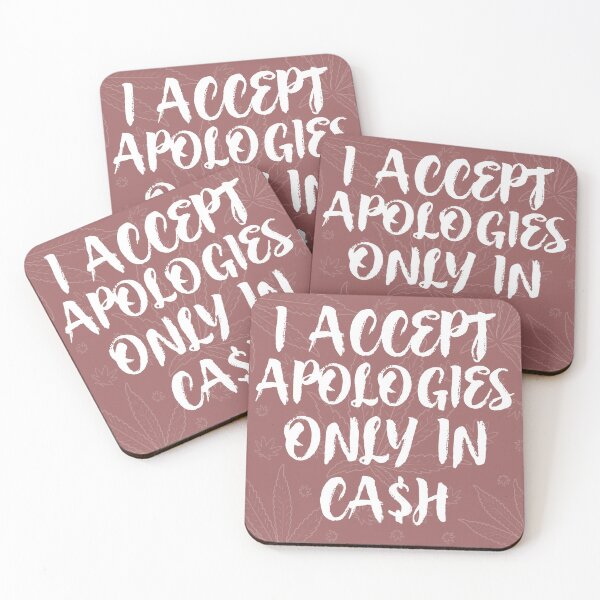 Item preview, I accept apologies only in cash designed and sold by Teo13.
